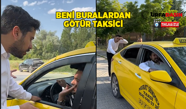 Şanlıurfalı Fenomen Nahya, İstanbul'daki Taksi Sorununu Tiye Aldı