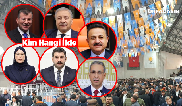 AK Parti Şanlıurfa Milletvekillerine Temayül Yoklamasında Önemli Görev