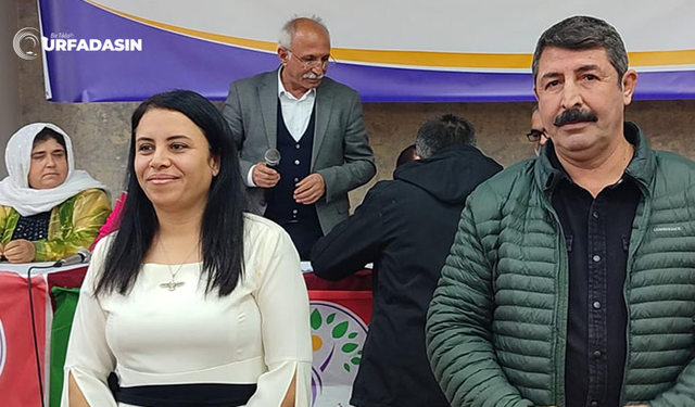 DEM Partisi Urfa İl Eşbaşkanları ve Yönetimi Belli Oldu