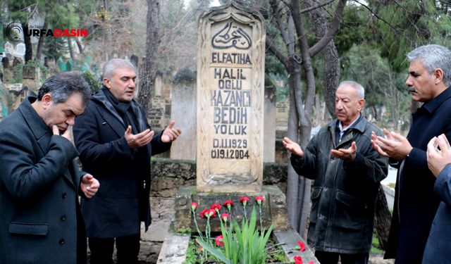 Kazancı Bedih Vefatının 20.Yılında Mezarı Başında Dualarla Anıldı 