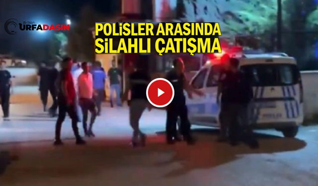 Şanlıurfa'nın Komşusu Adıyaman'da Polis Dehşet Saçtı;2 Polis Şehit Oldu