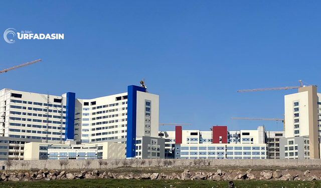 Şanlıurfa Şehir Hastanesiyle İlgili Yeni Gelişme !