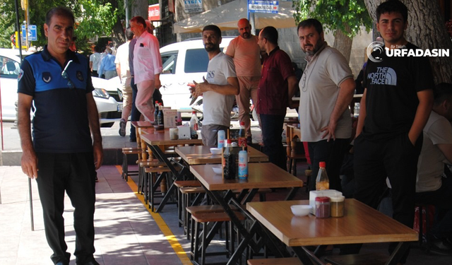 Urfa’da Zabıta Çizgiyi Çekti! Çizgiyi Aşan Yandı