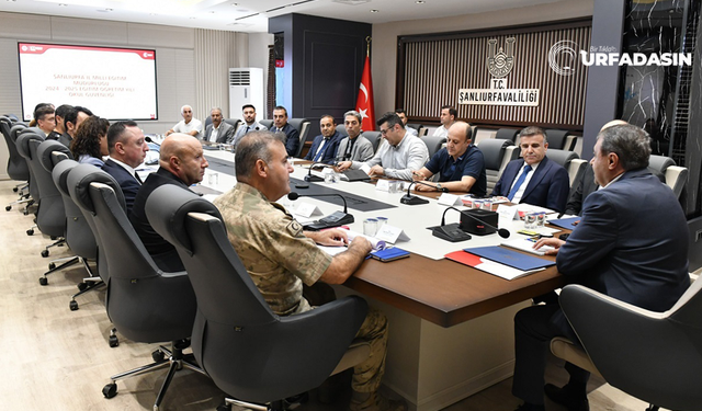 Şanlıurfa'da Okul Güvenliği Toplantısı Yapıldı, Vali Talimatı Verdi