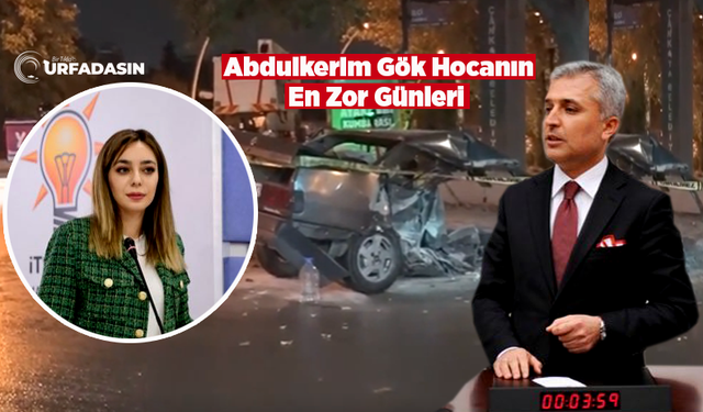 Abdulkerim Gök’ün Kızı Ayşenur, Bugün İkinci Kez Ameliyata Alındı