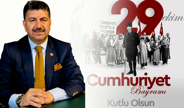 Celal Çiftçi’den Cumhuriyet Bayramı Mesajı!