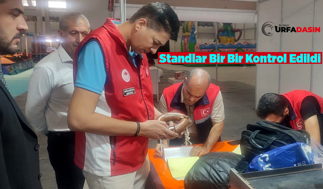 Şanlıurfa Gıda, Yöresel Hediyelik, Giyim ve El Sanatları Fuarında Denetim