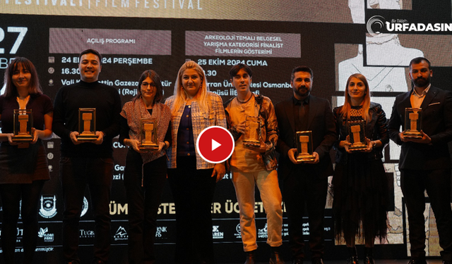 Göbeklitepe Uluslararası Film Festivalinde Ödüller Sahiplerini Buldu