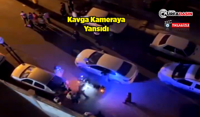 Şanlıurfa'da Gece Yarısı Kavga: Kadınlar Da Darp Edildi