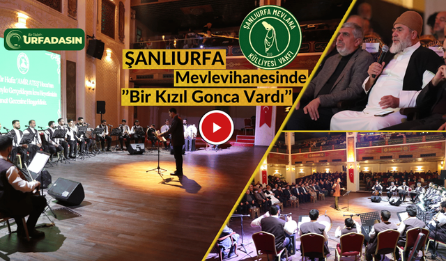 Şanlıurfa Mevlana Camii Külliyesi Vakfından Bestekar Hafız Amir Ateş’e Saygı Gecesi