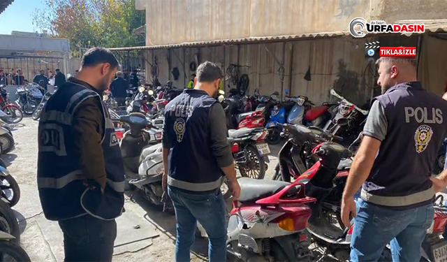 Urfa’da Motosiklet Pazarına Baskın: 200 Bin Lira Ceza