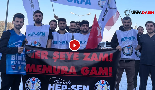 HEP-SEN Şanlıurfa Şubesinden Yüzde 11.54’lük Zamma Tepki