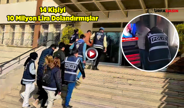 Şanlıurfa’da Dolandırıcılar “Atıcı Evi”nde Suçüstü Yakalandı: 4 Gözaltı