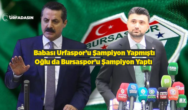 Urfa'nın Eniştesi Bursaspor'u İlk Yılında Şampiyon Yaptı Tebrikler Enişte