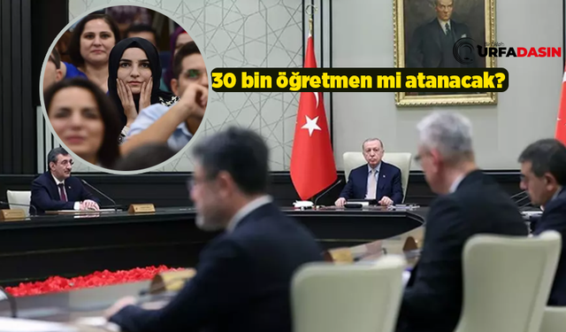 Gözler Kabinede Kulaklar 30 Bin Öğretmen Atamasında