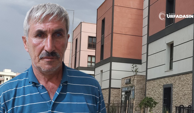 Urfa Akabe TOKİ'ye Başvuran Ali Kılıç Hayatının Şokunu Yaşadı