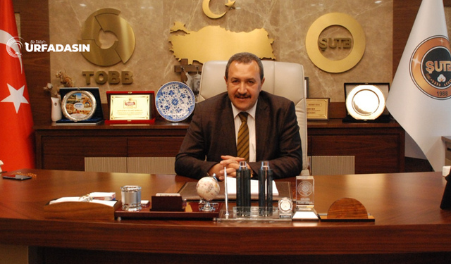 Şanlıurfa Ticaret Borsası Başkanı Mehmet Kaya: Üretici ve Esnafın Nefes Aldığı Bir Döneme Giriyoruz