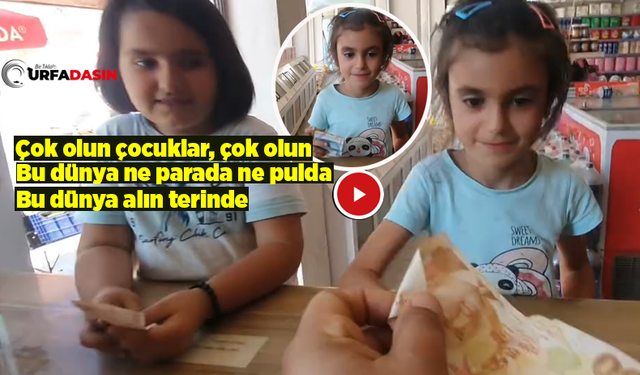 Halfeti'de İki Minik Kız Çocuğundan Duygulandıran Davranış