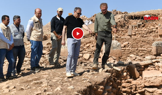 Şanlıurfa Valisi Hasan Şıldak, Karahantepe ile Göbeklitepe’de İncelemelerde Bulundu