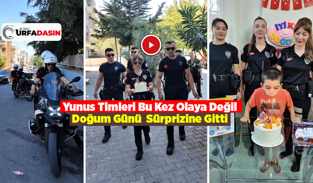 Şanlıurfa Emniyet Müdürü Talimat Verdi, Ekipler Harekete Geçti !