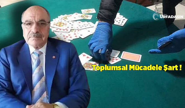 Demokrat Parti Şanlıurfa İl Başkanı Mustafa Polat; Akıllı Telefonlar Kumar Masasına Döndü