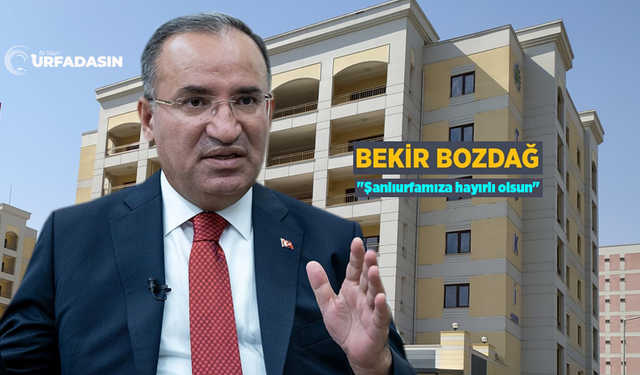 Şanlıurfa’ya 13 Bin 190 TOKİ Konutu Yapılacak