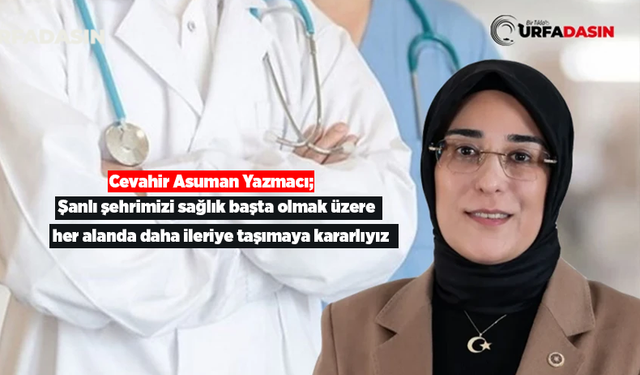 Şanlıurfa'ya 78 Uzman Hekim Daha Atandı