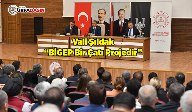 Şanlıurfa'da Eğitimdeki Sorunlar BİGEP Projesiyle Çözülecek
