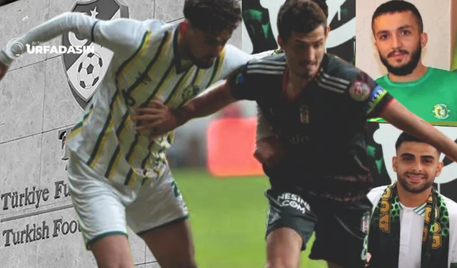 Şanlıurfaspor'un İşte Bahisçi 3 Eski Futbolcusunun  Cezası