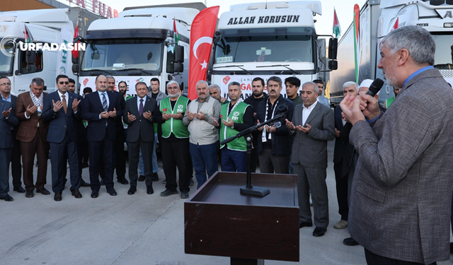 Şanlıurfa'dan Gazze'ye 4 Tır Dolusu Yardım, Dualarla Gönderildi