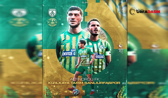 Şanlıurfaspor, Altınordu Deplasmanına Çıkıyor