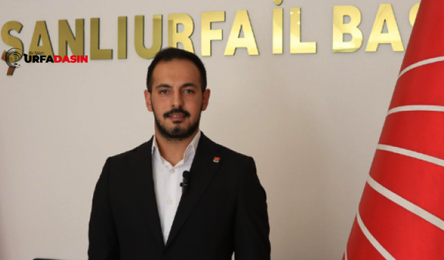 CHP Şanlıurfa Gençlik Kolları Başkanı Üveys İzol; Gençler Olarak Özgür Özel'in Yanındayız