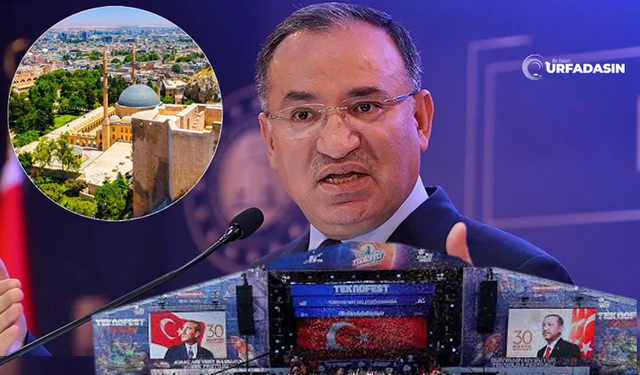 Bekir Bozdağ, TEKNOFEST'in Şanlıurfa'da Yapılacak Olmasının Heyacanını Paylaştı