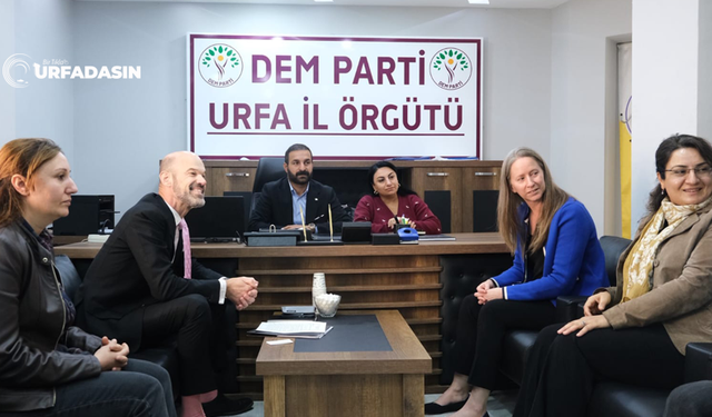ABD Adana Konsolosu Eric Mehler'den DEM Parti Urfa İl Örgütüne Barış Süreci Ziyareti
