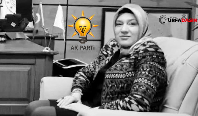 Şanlıurfa'da Ak Parti'nin Acı Günü