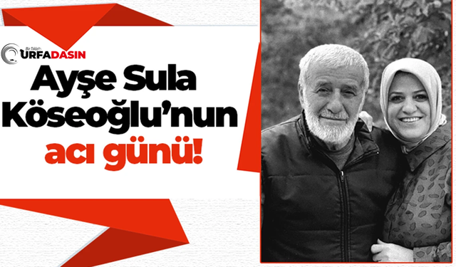 Ayşe Sula Köseoğlu Bir Ay İçinde İkinci Acıyı Yaşadı