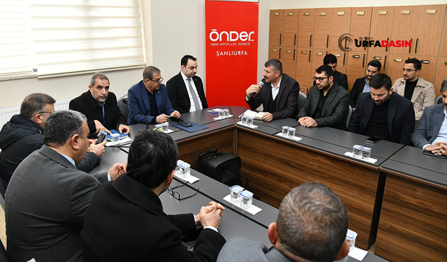 Şanlıurfa Valisi Şıldak, ÖNDER'in Toplantısına Katıldı