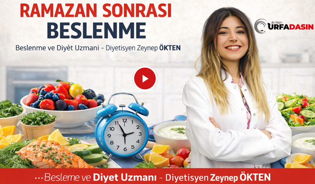 Bayramda "Eyvah" Dememek İçin Bu Rehbere Göz Atın! Dyt. Zeynep Ökten’den Ramazan Sonrası Beslenme Reçetesi