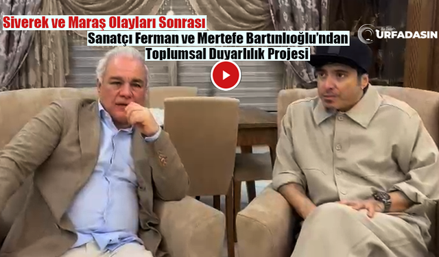 Sanatçı Ferman: Gençlerin Şiddetten Uzaklaşmasını Amaçlayan Bir Şarkı Yapacağız