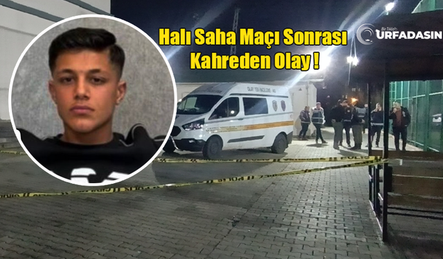 Arkadaşı Tarafından Kalbinden Bıçaklanan Şanlıurfa Halfetili Müslüm Öldü