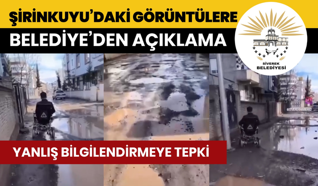 Siverek Belediyesi, Şirinkuyu'daki Altyapı Görüntüleri İçin Sorumluluk Vurgusu Yaptı