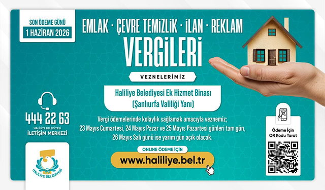 Haliliye'de Vergi Ödemelerinde Resmi Tatil Düzenlemesi