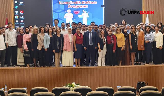 Şanlıurfa Harran Üniversitesi’nde Hemşirelik Haftası Kutlandı