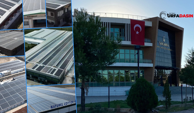 Şanlıurfa OSB'de Son 5 Yılda GES Yatırımları 20 Kat Arttı