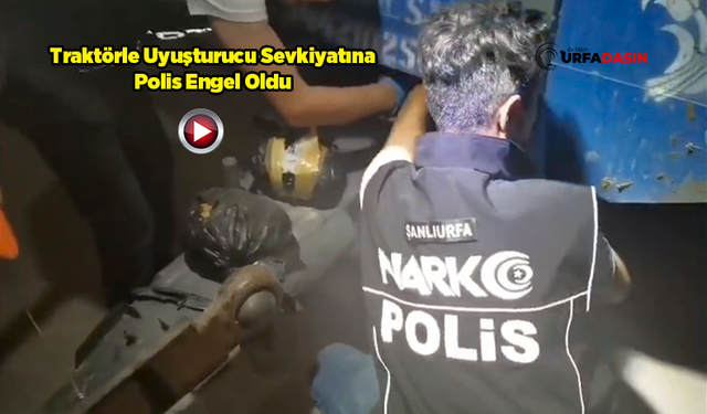 Şanlıurfa'da Operasyonun Böylesi: Römorkun Kasasında Zehir Ele Geçirildi