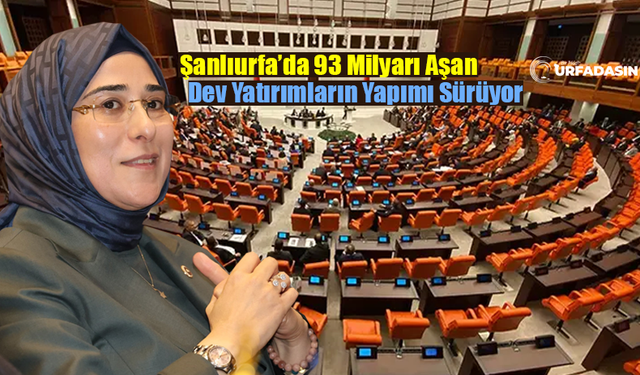 Cevahir Asuman Yazmacı: Şanlıurfa’nın Her İlçesinde, AK Partimizin Mührü Var