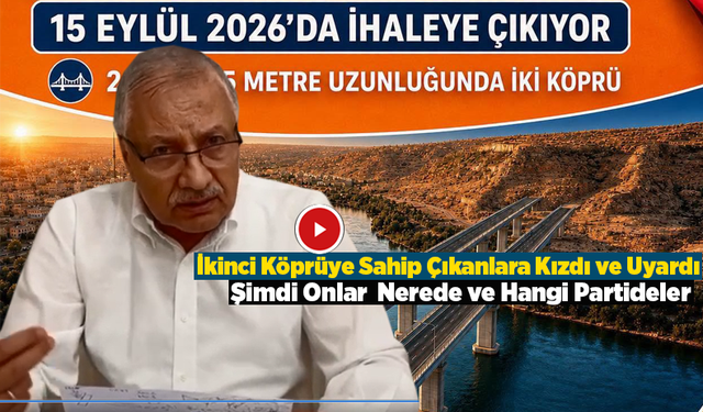 Pınarbaşı: Birecik İkinci Köprüsü İçin Yıllardır Çalışıyoruz, Birileri Çıkıp Sahipleniyor
