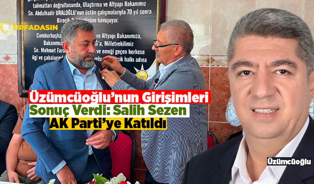 Şanlıurfa'da AK Parti'ye Katılımlar Devam Ediyor Bir Katılım da Birecik'ten Geldi