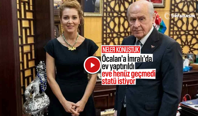 Bahçeli İlk Kez Nagehan Alçı'ya Anlattı: Öcalan'a İmralı'da İki Katlı Ev Yapıldı