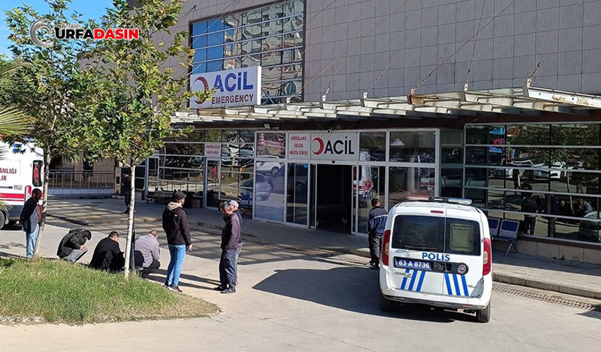 Şanlıurfa'da Hastane Acilinde Bıçaklı Kavga